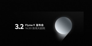 魅族春季新品发布周官宣：将带来Flyme 9和5G双旗舰