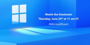 Windows 11今晚发布，视觉、音效和触控将得到全面提升